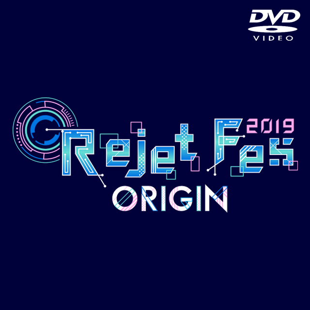 「Rejet Fes.2019 ORIGIN」DVD
